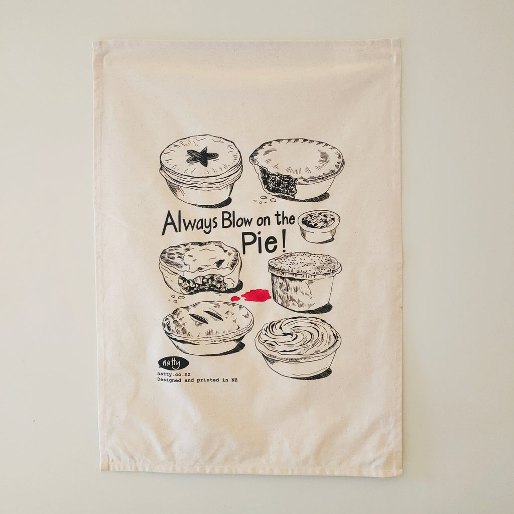 Natty Tea Towel - Always Blow on the Pie