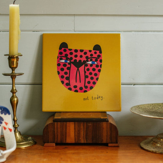 Studio Soph Art Tile - Not Today