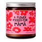 Candle - Flower for Māmā