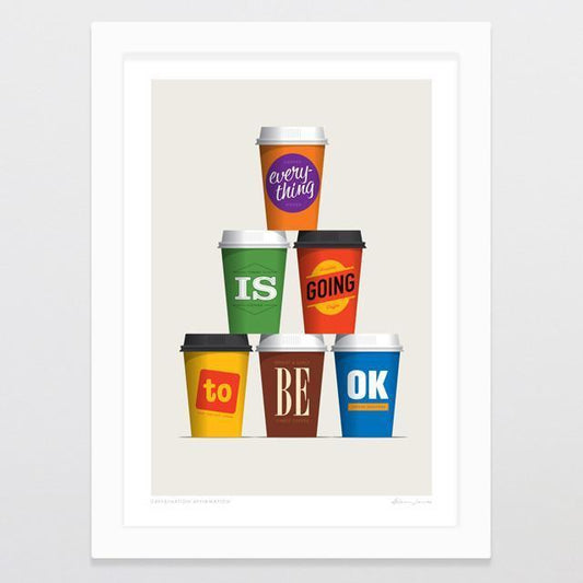 Glenn Jones Art Print - Caffeination Affirmation