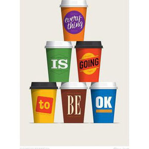 Glenn Jones Art Print - Caffeination affirmation